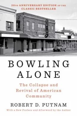 Front cover of the 20th anniversary edition of Bowling Alone, showing a black and white photograph of a small-town street with a bowling alley sign.